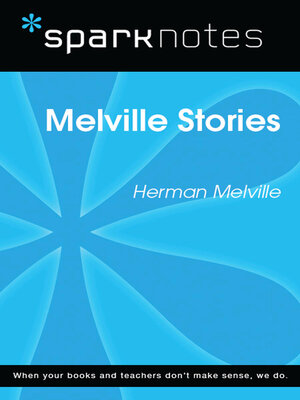 cover image of Melville Stories (SparkNotes Literature Guide)